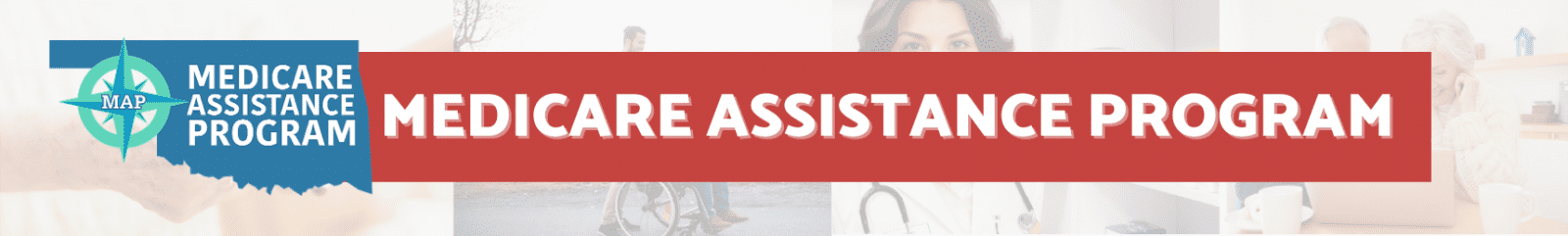 Medicare Assistance Program Oklahoma Insurance Department Medicare Assistance Program Oklahoma Insurance Department