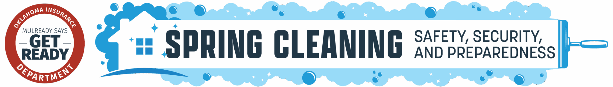 Spring Cleaning - Safety, Security, and Preparedness